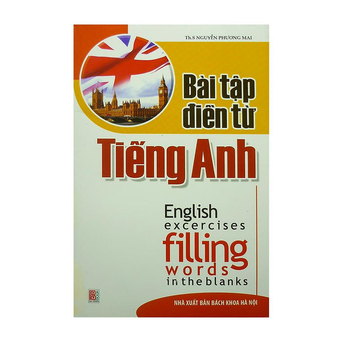 Bài Tập Điền Từ Tiếng Anh Bài Tập Điền Từ Tiếng Anh