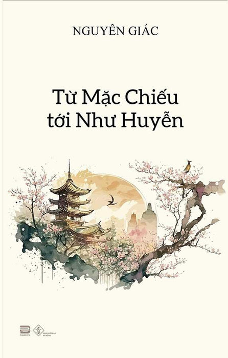 Từ Mặc Chiếu Tới Như Huyễn Từ Mặc Chiếu Tới Như Huyễn