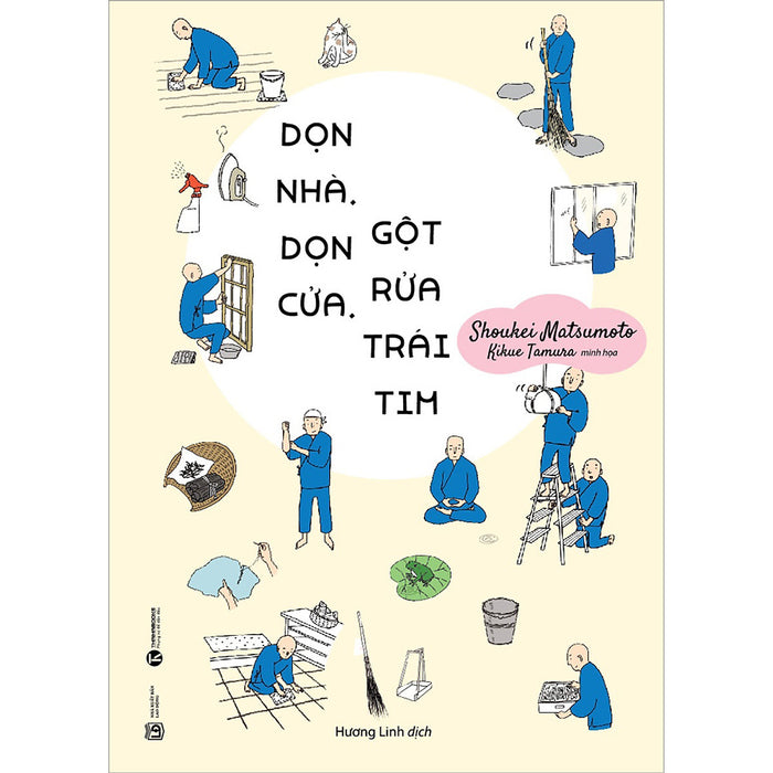 Dọn Nhà, Dọn Cửa, Gột Rửa Trái Tim (Tái Bản) Dọn Nhà, Dọn Cửa, Gột Rửa Trái Tim (Tái Bản)