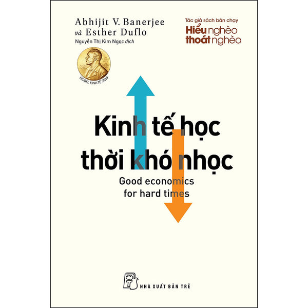 Kinh Tế Học Thời Khó Nhọc (Nxb Trẻ)