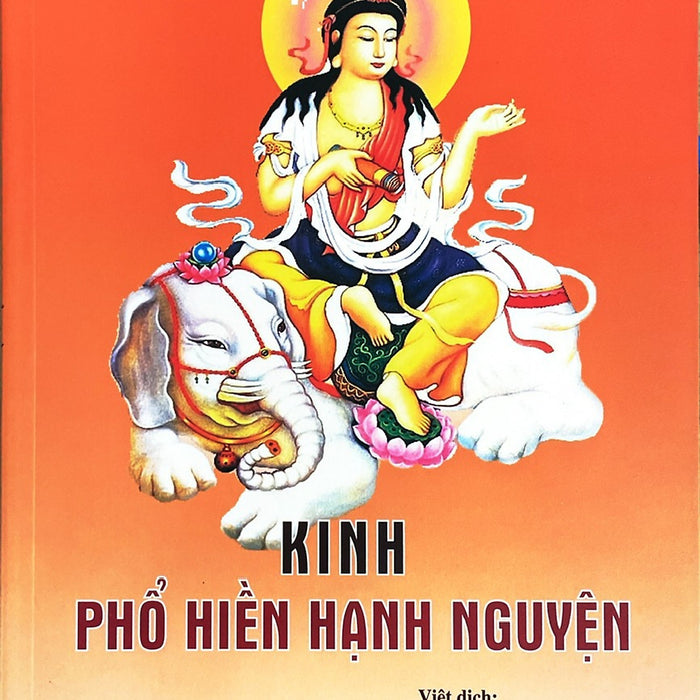 Kinh Phổ Hiền Hạnh Nguyện Kinh Phổ Hiền Hạnh Nguyện