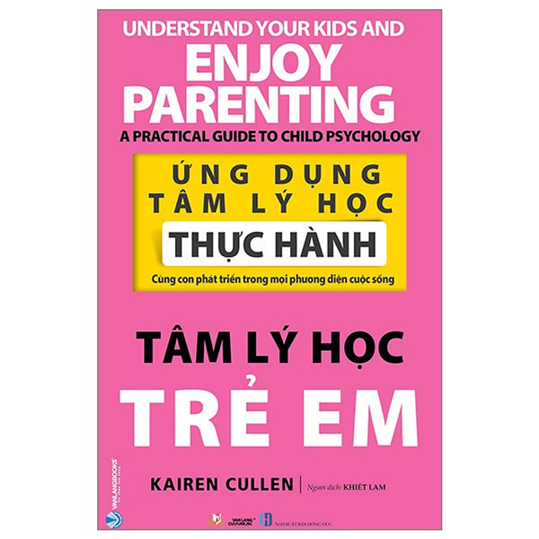 Ứng Dụng Tâm Lý Học Thực Hành (Cuốn Lẻ)
