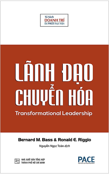 Lãnh Đạo Chuyển Hóa _Pace