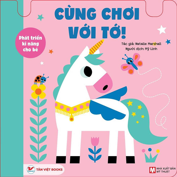 Cùng Chơi Với Tớ - Phát Triển Kĩ Năng Cho Bé : Chuyển Động Vui Vẻ