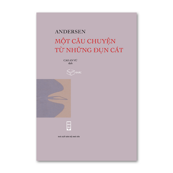 Một Câu Chuyện Từ Những Đụn Cát - Hans Christian Andersen