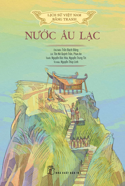 Lsvn Bằng Tranh: Nước Âu Lạc (Bản Màu, Bìa Mềm)