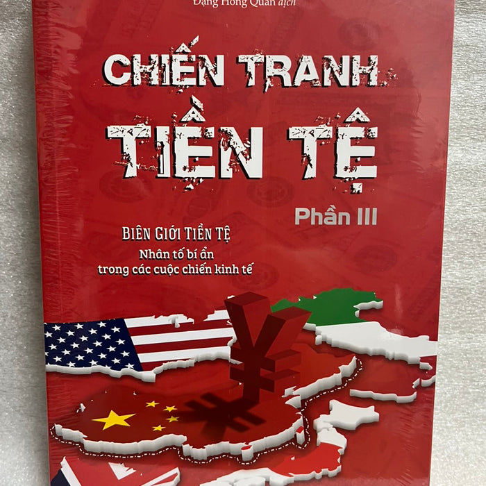Chiến Tranh Tiền Tệ - Tập 3 Chiến Tranh Tiền Tệ - Tập 3