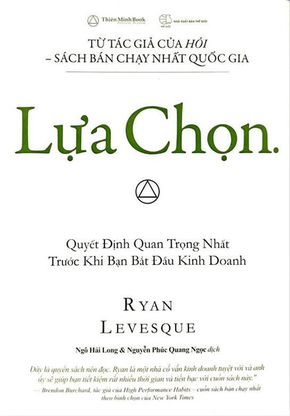 Lựa Chọn - Quyết Định Quan Trọng Nhất Trước Khi Bạn Bắt Đầu Kinh Doanh