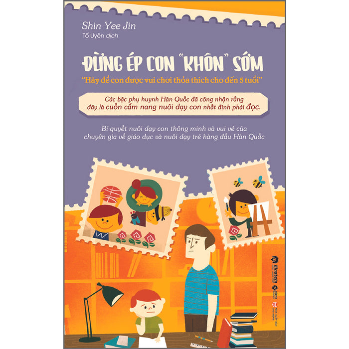 Đừng Ép Con Khôn Sớm Đừng Ép Con Khôn Sớm
