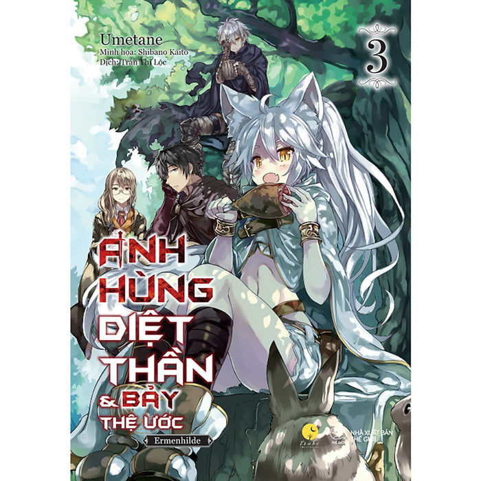 Anh Hùng Diệt Thần & Bảy Thệ Ước (Tập 3) Anh Hùng Diệt Thần & Bảy Thệ Ước (Tập 3)