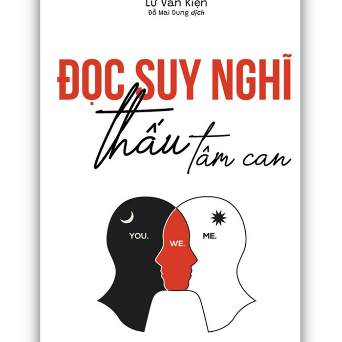 Sách - Đọc Suy Nghĩ, Thấu Tâm Can (Mc) Sách - Đọc Suy Nghĩ, Thấu Tâm Can (Mc)