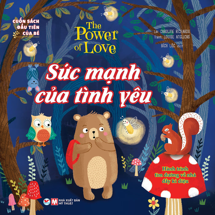 Cuốn Sách Đầu Tiên Của Bé: The Power Of Love - Sức Mạnh Của Tình Yêu Cuốn Sách Đầu Tiên Của Bé: The Power Of Love - Sức Mạnh Của Tình Yêu