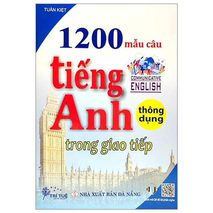 1200 Mẫu Câu Tiếng Anh Thông Dụng Trong Giao Tiếp 1200 Mẫu Câu Tiếng Anh Thông Dụng Trong Giao Tiếp