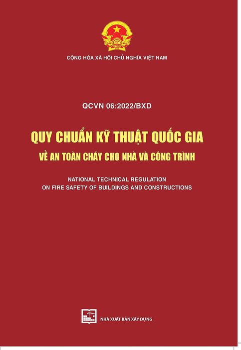 Quy Chuẩn Kỹ Thuật Quốc Gia Về An Toàn Cháy Cho Nhà Và Công Trình Quy Chuẩn Kỹ Thuật Quốc Gia Về An Toàn Cháy Cho Nhà Và Công Trình