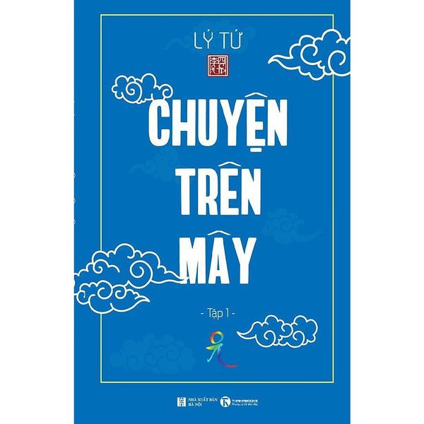 Sách - Chuyện Trên Mây - Lý Tứ - Thái Hà