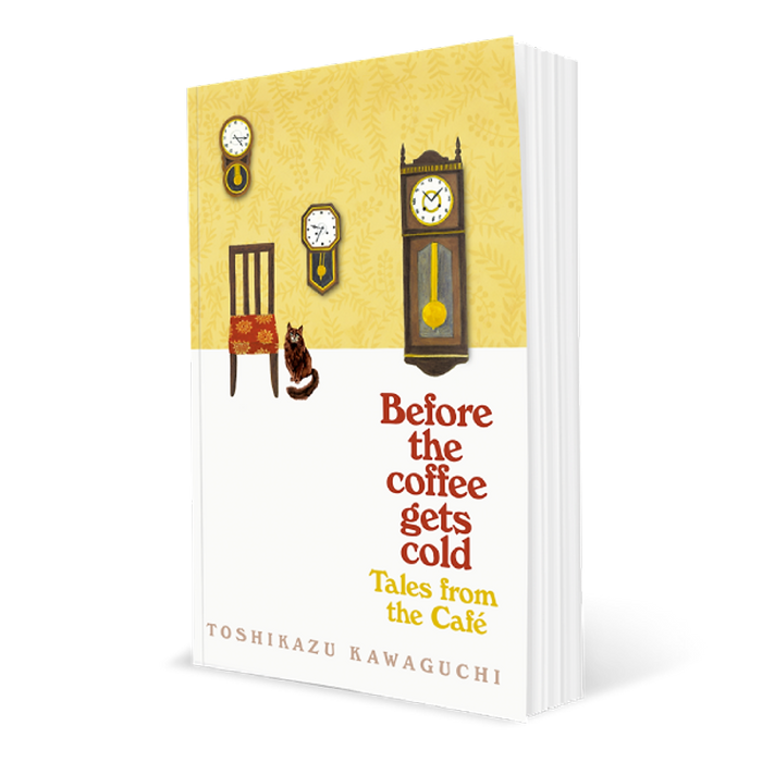 Tiểu Thuyết Tiếng Anh: Before The Coffee Gets Cold: Tales From The Café Tiểu Thuyết Tiếng Anh: Before The Coffee Gets Cold: Tales From The Café