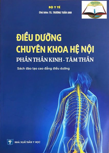 Điều Dưỡng Chuyên Khoa Hệ Nội ( Phần Thần Kinh - Tâm Thần)