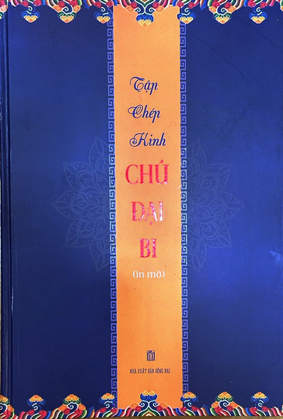 Tập Chép Kinh Chú Đại Bi ( Tặng Kèm Bút)