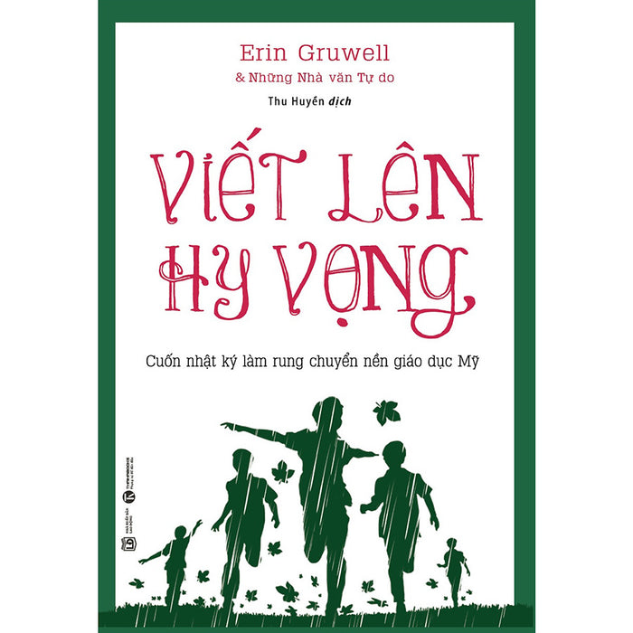 Viết Lên Hy Vọng (Tái Bản) Viết Lên Hy Vọng (Tái Bản)