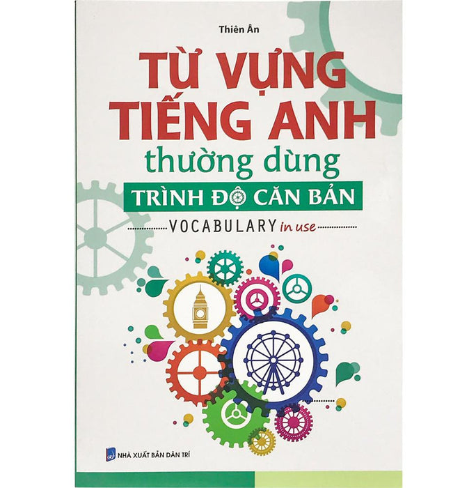 Từ Vựng Tiếng Anh Thường Dùng Trình Độ Căn Bản Từ Vựng Tiếng Anh Thường Dùng Trình Độ Căn Bản