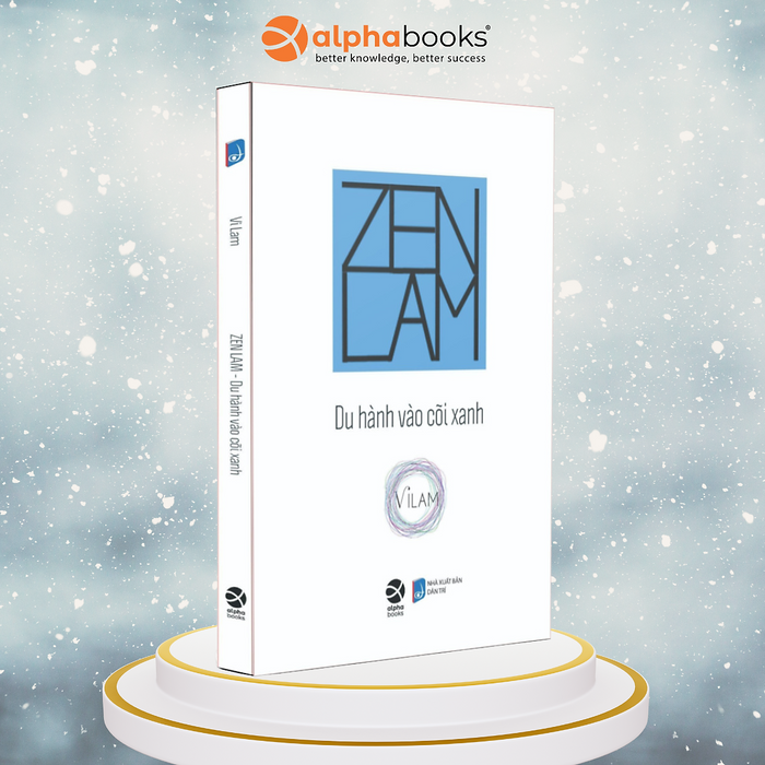 Zen Lam - Du Hành Vào Cõi Xanh Zen Lam - Du Hành Vào Cõi Xanh