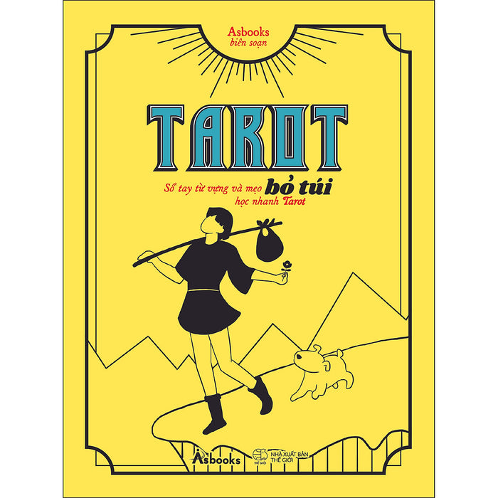 Tarot Bỏ Túi - Sổ Tay Từ Vựng Và Mẹo Học Nhanh Tarot Tarot Bỏ Túi - Sổ Tay Từ Vựng Và Mẹo Học Nhanh Tarot