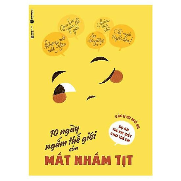 Sách - 10 Ngày Ngắm Thế Giới Của Mắt Nhắm Tịt