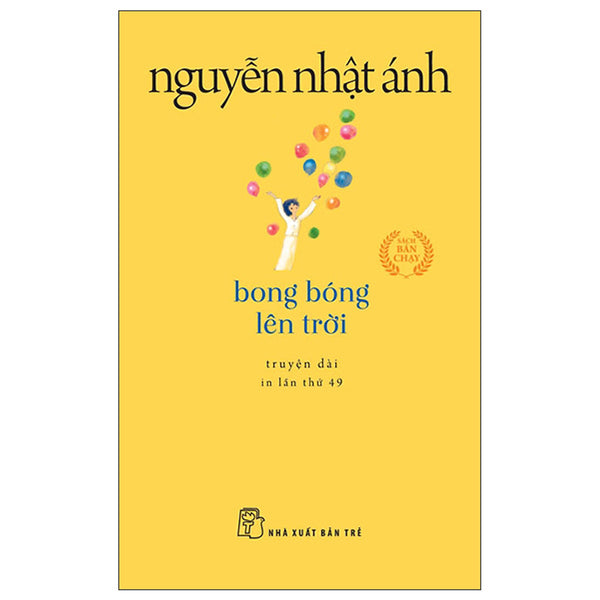 Bong Bóng Lên Trời (Tái Bản 2022)