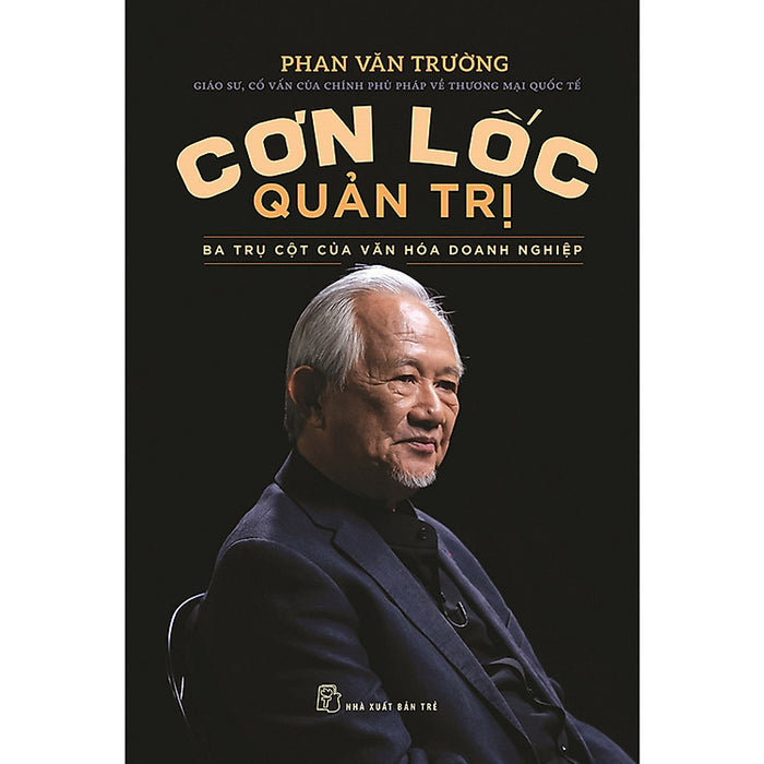 Trạm Đọc | Cơn Lốc Quản Trị - Ba Trụ Cột Của Văn Hóa Doanh Nghiệp Trạm Đọc | Cơn Lốc Quản Trị - Ba Trụ Cột Của Văn Hóa Doanh Nghiệp