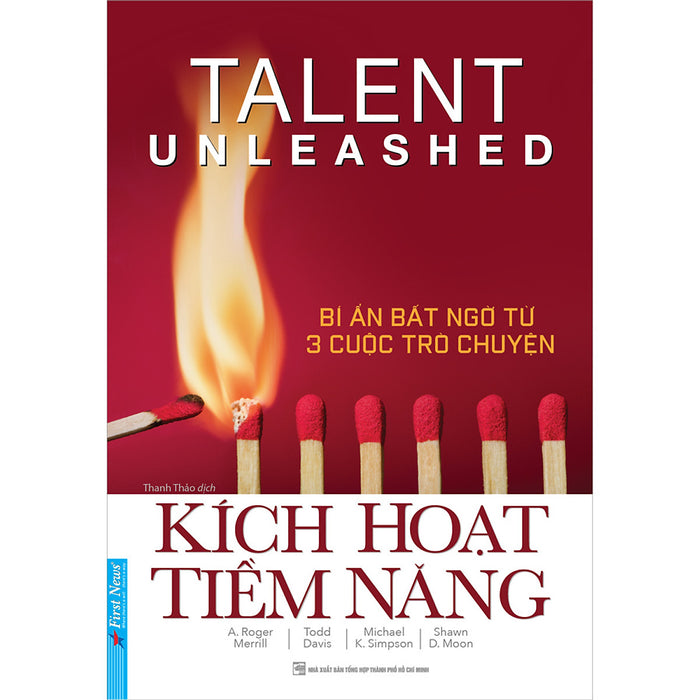 Kích Hoạt Tiềm Năng - Bí Ẩn Bất Ngờ Từ 3 Cuộc Trò Chuyện Kích Hoạt Tiềm Năng - Bí Ẩn Bất Ngờ Từ 3 Cuộc Trò Chuyện