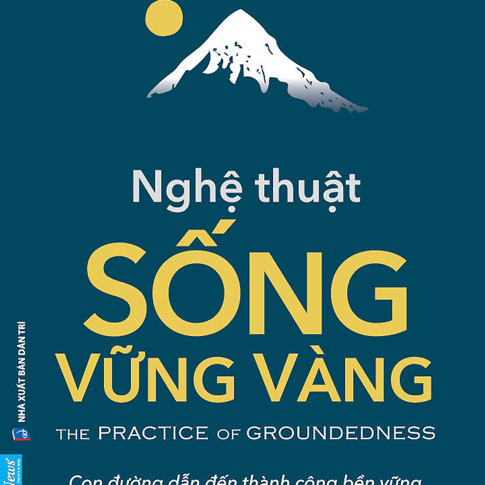 Sách - Nghệ Thuật Sống Vững Vàng (Tặng Kèm Bookmark) Sách - Nghệ Thuật Sống Vững Vàng (Tặng Kèm Bookmark)