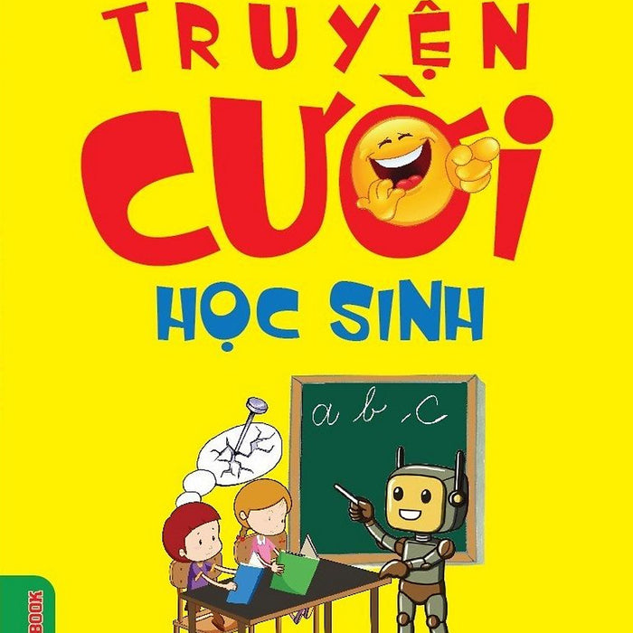 Truyện Cười Học Sinh Truyện Cười Học Sinh