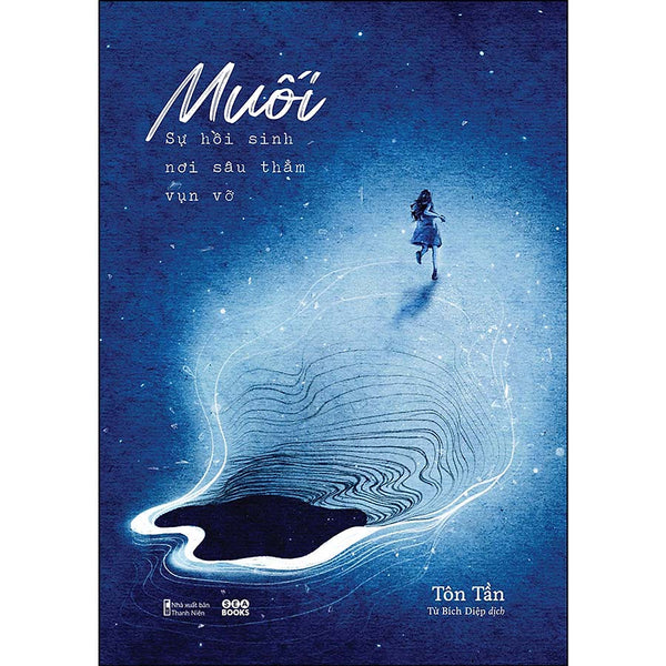 Muối – Sự Hồi Sinh Nơi Sâu Thẳm Vụn Vỡ