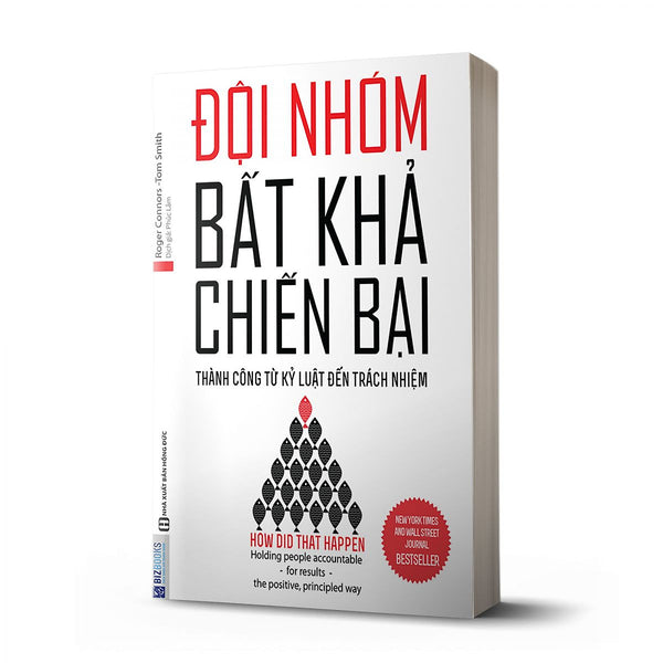 Đội Nhóm Bất Khả Chiến Bại – Thành Công Từ Kỷ Luật Đến Trách Nhiệm
