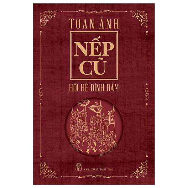 Nếp Cũ - Hội Hè Đình Đám