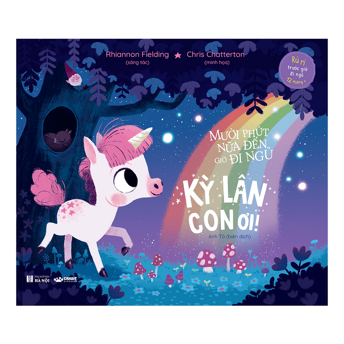 Kỳ Lân Con Ơi - Mười Phút Nữa Đến Giờ Đi Ngủ Kỳ Lân Con Ơi - Mười Phút Nữa Đến Giờ Đi Ngủ