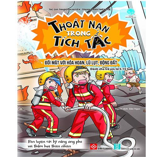 Thoát Nạn Trong Tích Tắc - Đối Mặt Với Hỏa Hoạn, Lũ Lụt, Động Đất