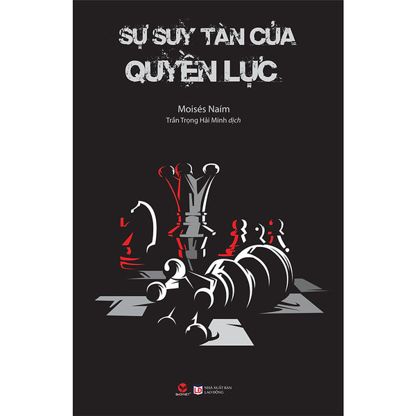 Sự Suy Tàn Của Quyền Lực