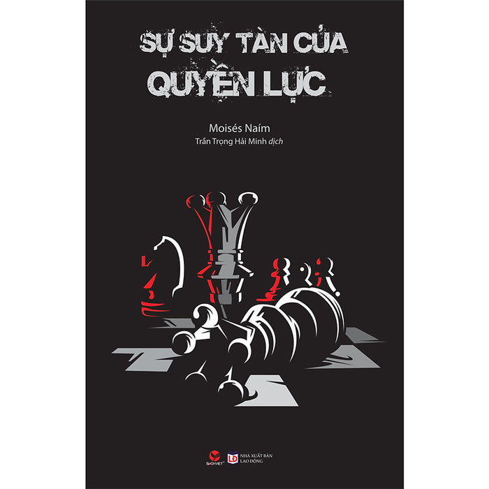 Sự Suy Tàn Của Quyền Lực Sự Suy Tàn Của Quyền Lực