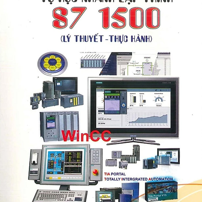 Tự Học Nhanh Lập Trình S7 1500 (Lý Thuyết - Thực Hành)_Stk Tự Học Nhanh Lập Trình S7 1500 (Lý Thuyết - Thực Hành)_Stk