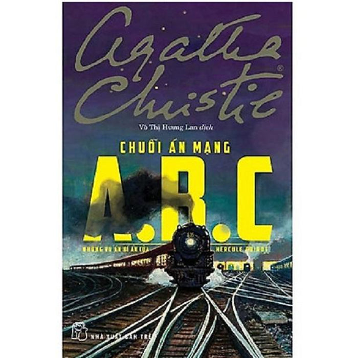 Sách - Chuỗi Án Mạng A.B.C (Tái Bản) Sách - Chuỗi Án Mạng A.B.C (Tái Bản)
