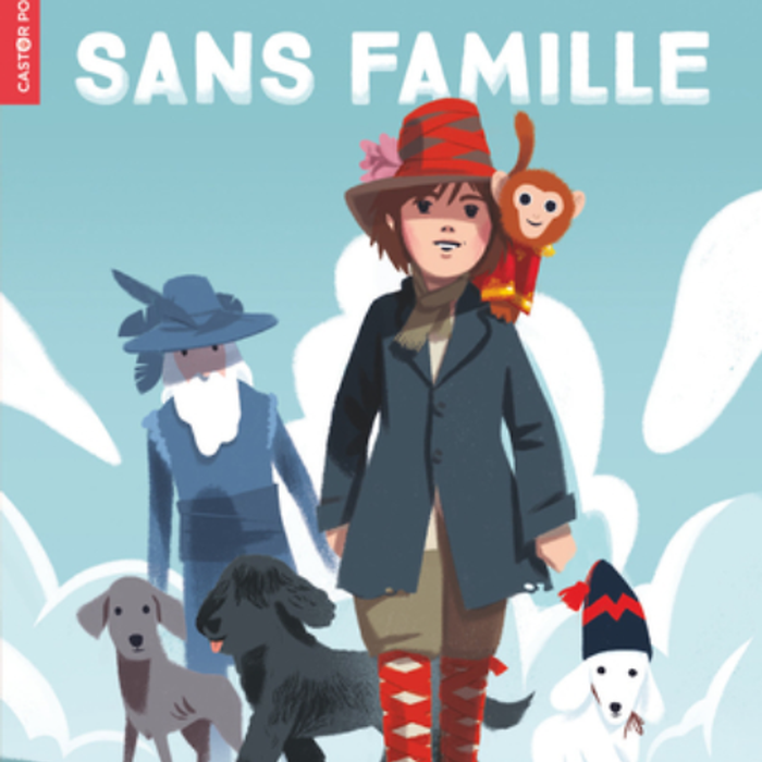 Văn Học Tiếng Pháp: Sans Famille - Không Gia Đình Văn Học Tiếng Pháp: Sans Famille - Không Gia Đình
