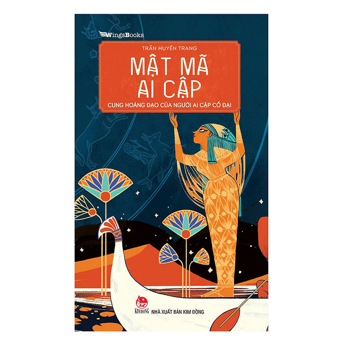 Mật Mã Ai Cập - Cung Hoàng Đạo Của Người Ai Cập Cổ Đại Mật Mã Ai Cập - Cung Hoàng Đạo Của Người Ai Cập Cổ Đại