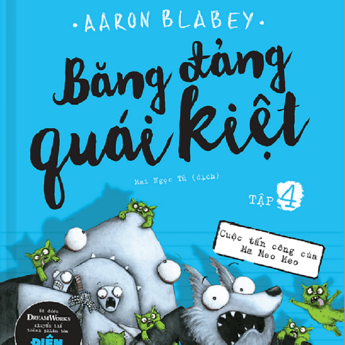 Băng Đảng Quái Kiệt - Tập 4 Băng Đảng Quái Kiệt - Tập 4
