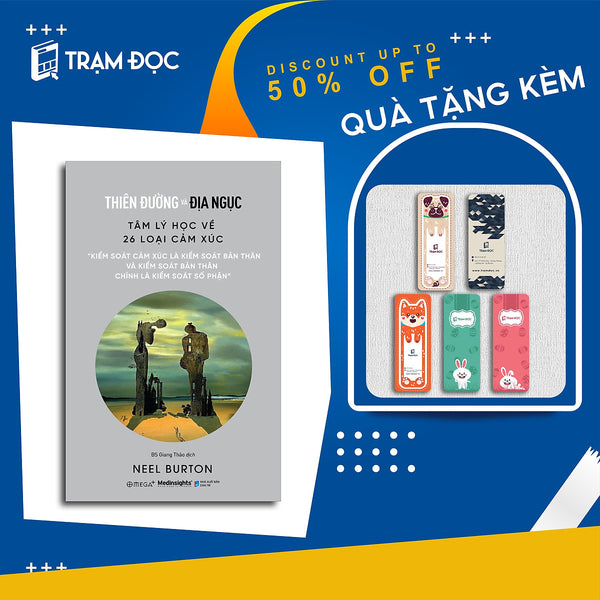 Thiên Đường Và Địa Ngục - Tâm Lý Học Về 26 Loại Cảm Xúc