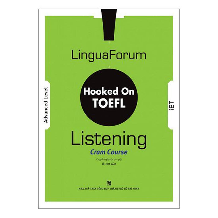 Linguaforum Hooked On Toefl Ibt Listening: Cram Course Linguaforum Hooked On Toefl Ibt Listening: Cram Course