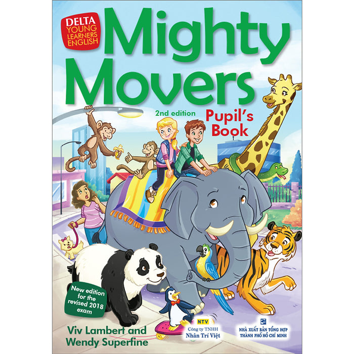 Mighty Movers 2Nd Edition - Pupil'S Book (Kèm Cd Hoặc File Mp3) Mighty Movers 2Nd Edition - Pupil'S Book (Kèm Cd Hoặc File Mp3)