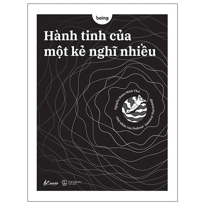 Hành Tinh Của Một Kẻ Nghĩ Nhiều Hành Tinh Của Một Kẻ Nghĩ Nhiều