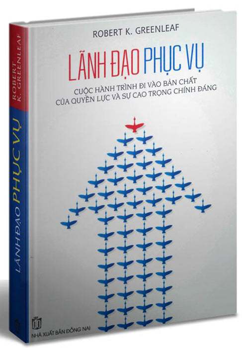 Lãnh Đạo Phục Vụ Lãnh Đạo Phục Vụ