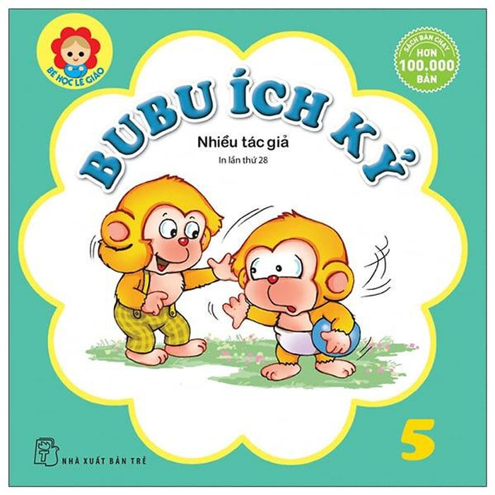 Bé Học Lễ Giáo Bubu - Tập 5 - Bubu Ích Kỷ Bé Học Lễ Giáo Bubu - Tập 5 - Bubu Ích Kỷ